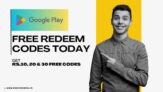 Google Play Store Free Redeem Codes: Today 2026