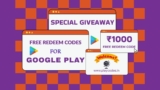 Google Play Gift Card Redeem Code Free: Every Day Special Giveaway (2026)